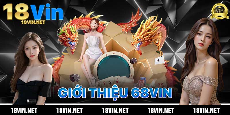 Giới thiệu về 18vin