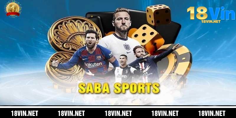 Saba Sports 18Vin: Giới thiệu tổng quan