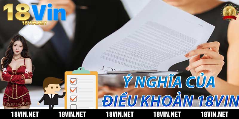 Ý nghĩa của Điều Khoản 18Vin